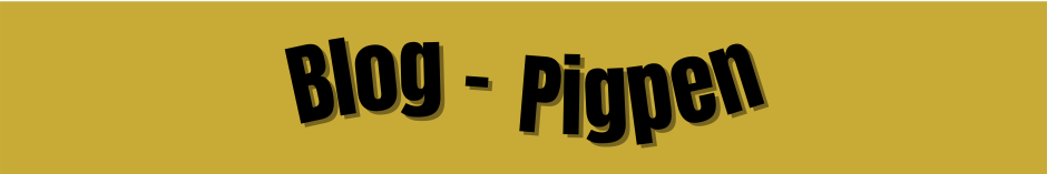 Blog – Pigpen