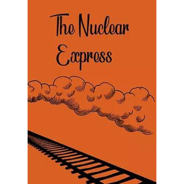 The Nuclear Express room poster
