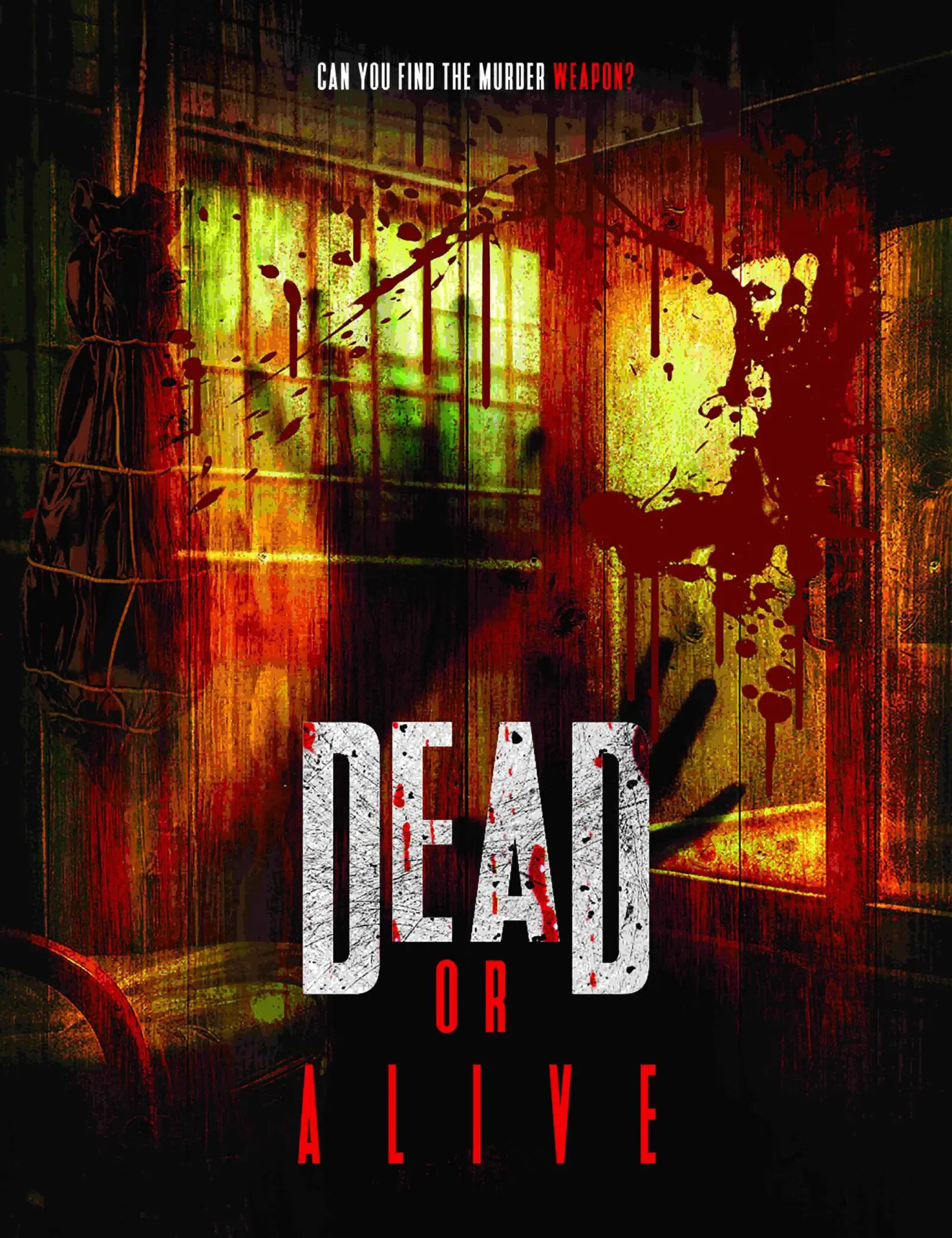 Dead or Alive room poster