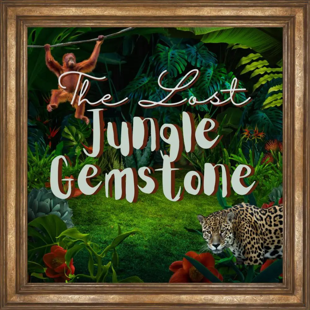The Lost Jungle Gemstone room poster