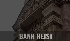 Bank Heist room poster